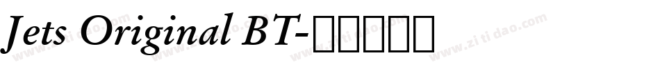 Jets Original BT字体转换